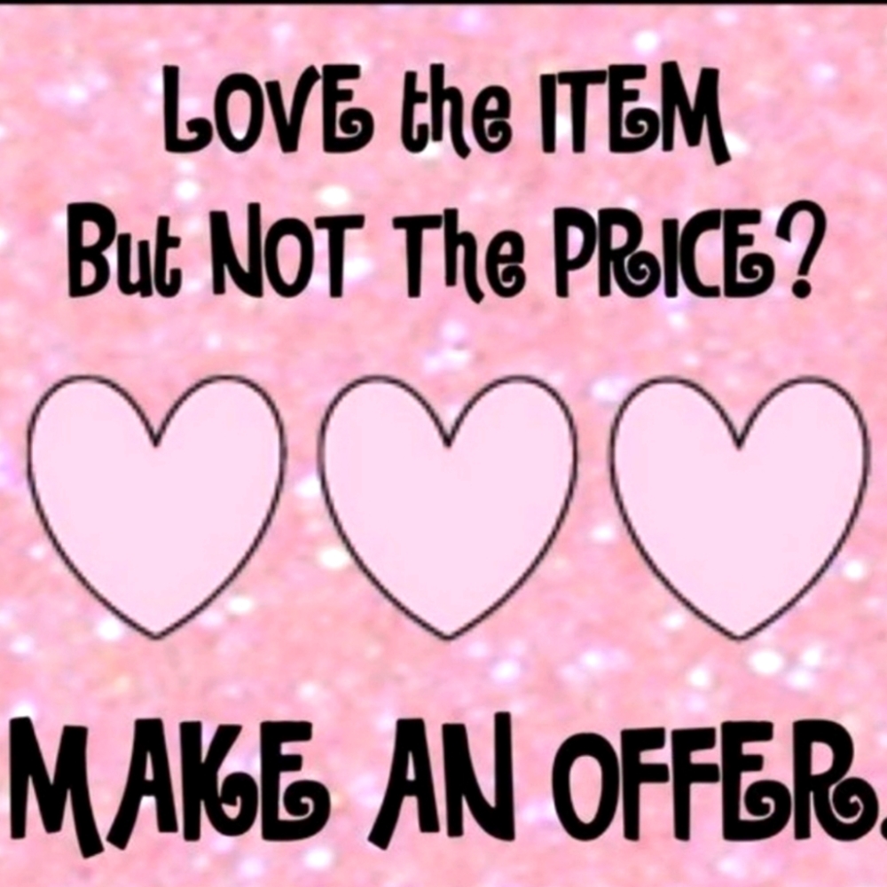 Make an offer! 💕